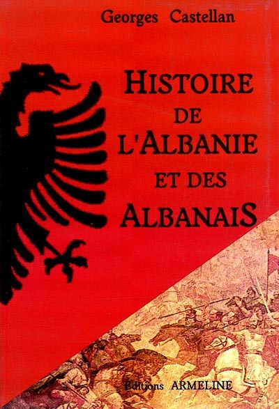 Histoire de l'Albanie et des Albanais
