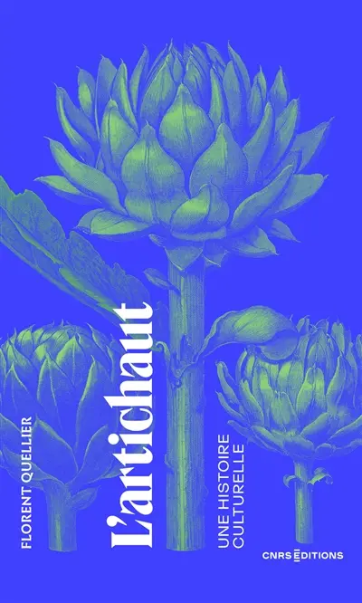 L'artichaut : une histoire culturelle