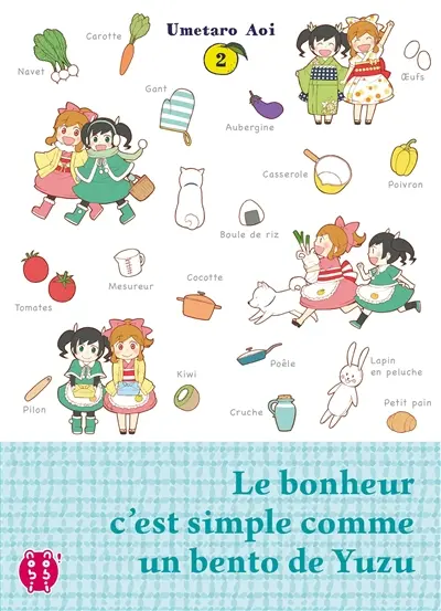 Le bonheur c'est simple comme un bento de Yuzu. Vol. 2