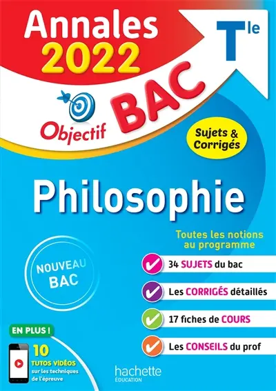 Philosophie terminale : annales 2022, sujets & corrigés : nouveau bac