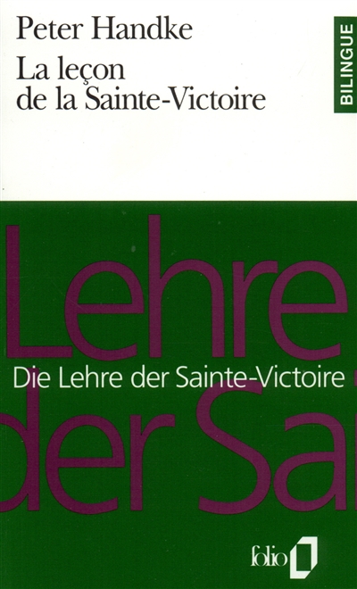 La leçon de la Sainte-Victoire. Die Lehre der Sainte-Victoire