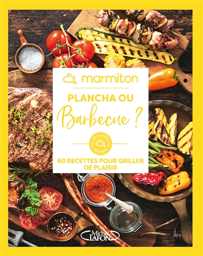 Plancha ou barbecue ? : 60 recettes pour griller de plaisir - Marmiton.org