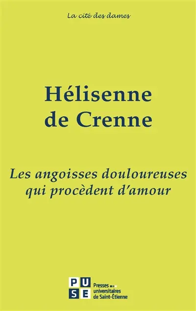 Les angoisses douloureuses qui procèdent d'amour