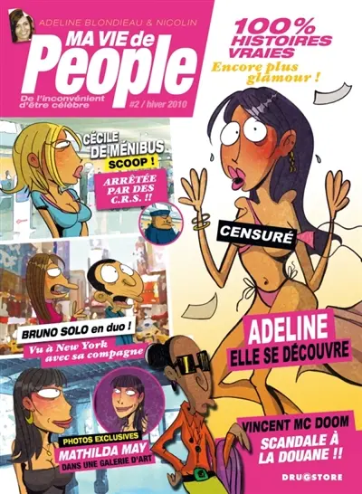 Ma vie de people. Vol. 2