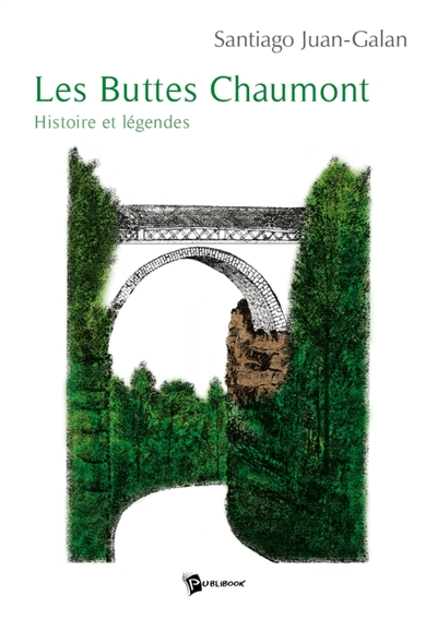 Les Buttes Chaumont :...
