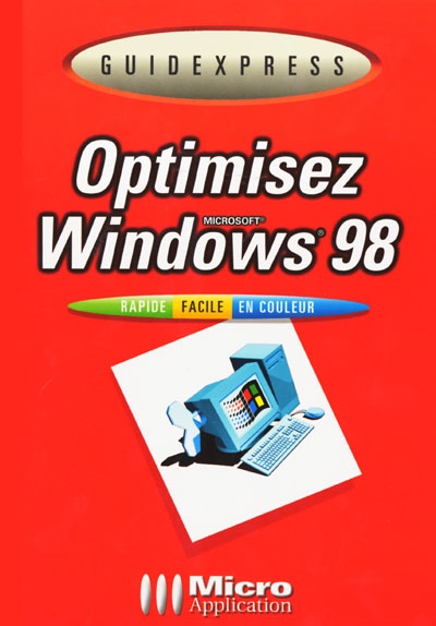 Optimisez Windows 98