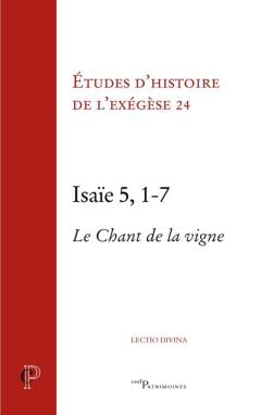 Isaïe 5, 1-7 : le chant de la vigne