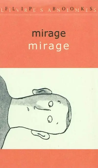 Mirage. Mirage