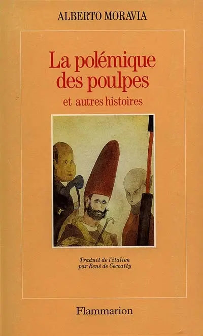 La polémique des poulpes : et autres histoires