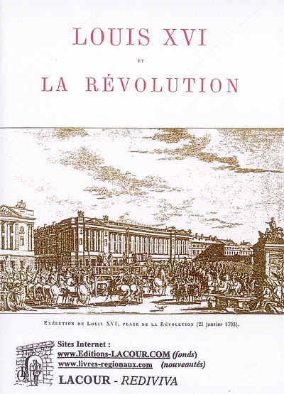 Louis XVI et la Révolution