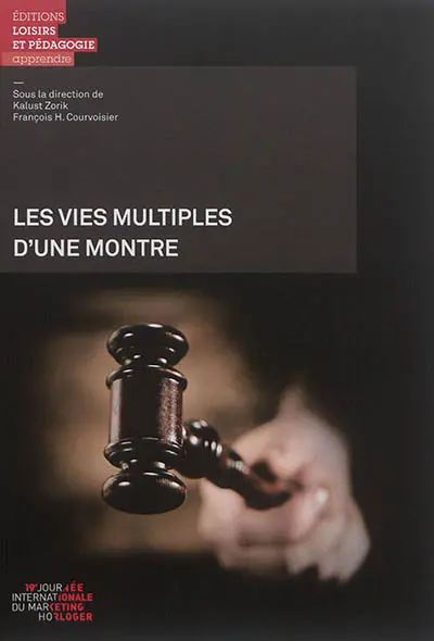 Les vies multiples d'une montre
