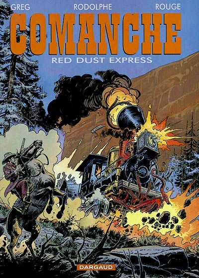 Comanche. Vol. 15. Red Dust express
