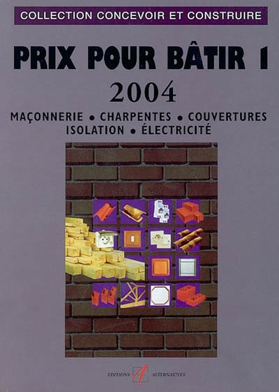 Prix pour bâtir : prix...