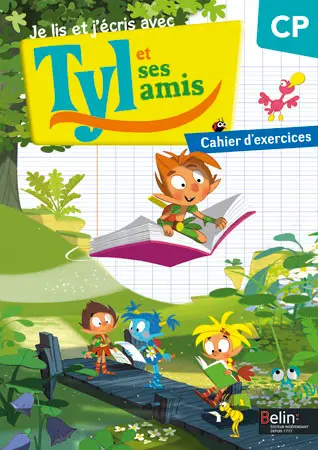Je lis et j'écris avec Tyl et ses amis, CP : cahier d'exercices