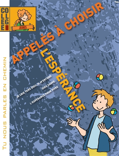 appelés à choisir l'espérance ! : jeunes