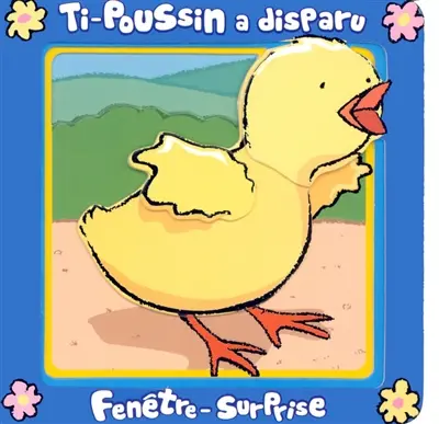 Ti-poussin a disparu