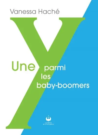 Une Y parmi les baby-boomers