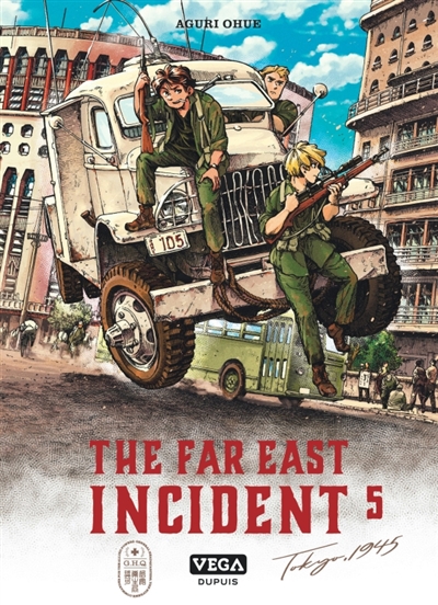 The far east incident. Vol. 5
