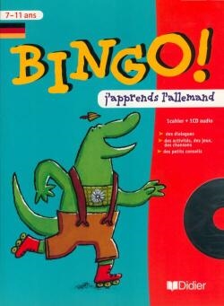 Bingo ! : j'apprends l'allemand : 7-11 ans