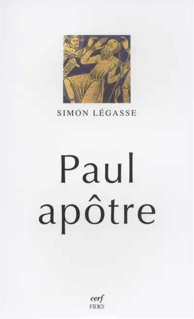 Paul apôtre : essai de biographie critique