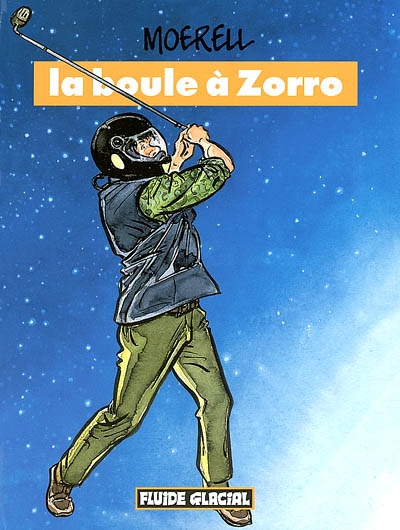 La boule à Zorro