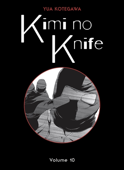 Kimi no knife. Vol. 10