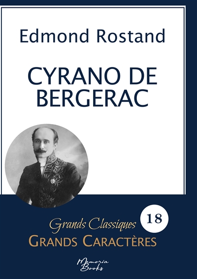 Cyrano de Bergerac en grands caractères : Police Arial 18 facile à lire