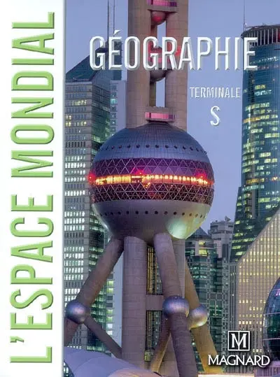 L'espace mondial, géographie terminale S