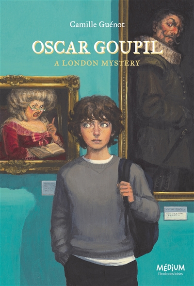 Oscar Goupil : a London mystery