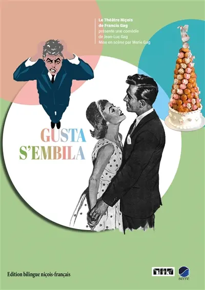 Gusta s'embila : comédie de moeurs