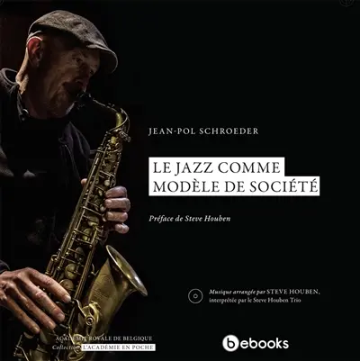 Le jazz comme modèle de société