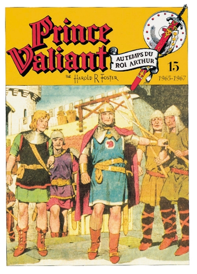 Prince Valiant. Vol. 15. 1965-1967