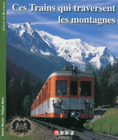 Trains de montagne : hauteur sur rails