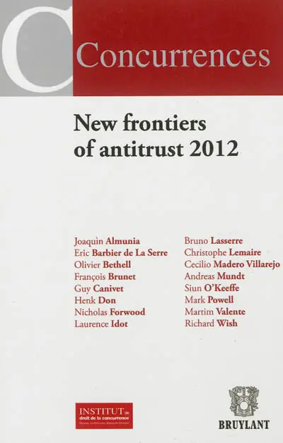 New frontiers of antitrust 2012