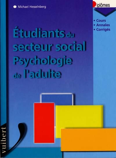 Etudiants du secteur social : psychologie de l'adulte