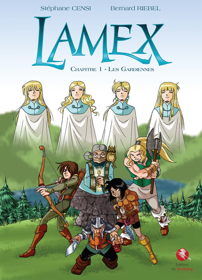 Lamex. Vol. 1. Les gardiennes