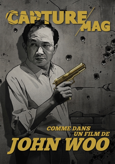 Capture Mag, n° 3. John Woo