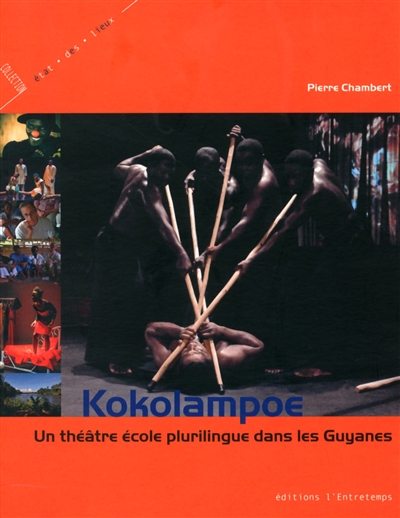 Kokolampoe : un théâtre école plurilingue dans les Guyanes