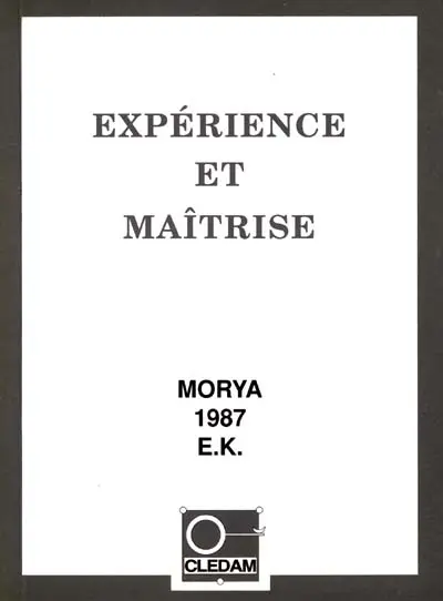Expérience et maîtrise