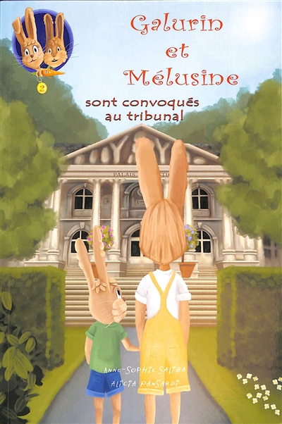 Galurin et Mélusine. Vol. 2. Galurin et Mélusine sont convoqués au tribunal