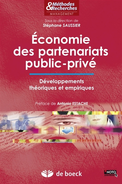 Economie des partenariats public-privé : développements théoriques et empiriques