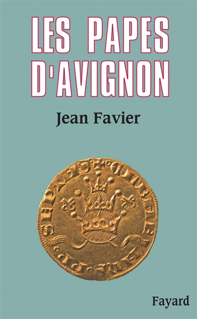 Les papes d'Avignon