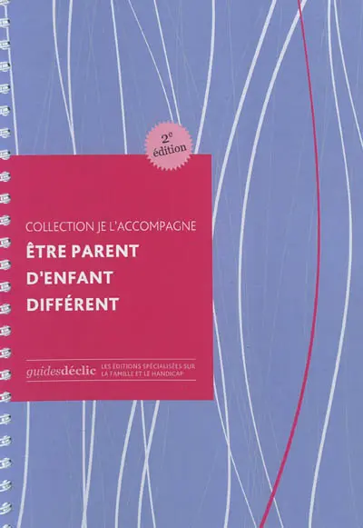 Etre parent d'enfant différent