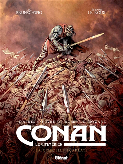 Conan le Cimmérien. La citadelle écarlate