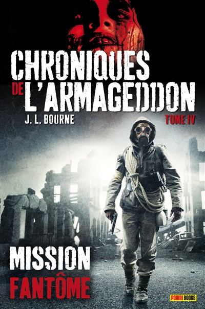 Chroniques de l'Armageddon. Vol. 4. Mission fantôme