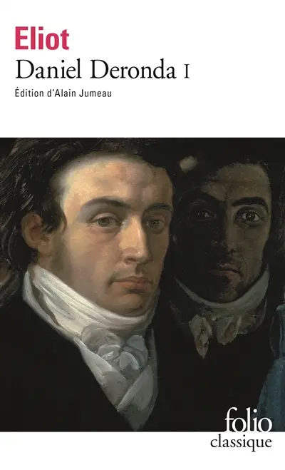 Daniel Deronda. Vol. 1