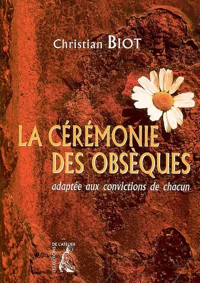 La cérémonie des obsèques adaptée aux convictions de chacun