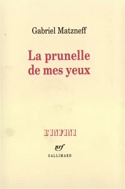 La Prunelle de mes yeux