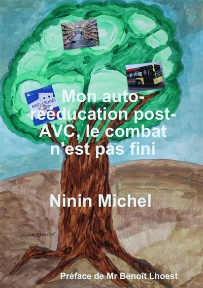 Mon auto-rééducation...