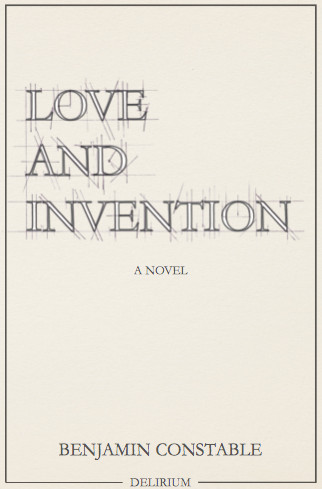 Love and invention : a novel